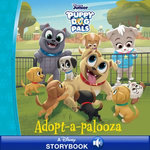 Puppy Dog Pals: Adopt-a-palooza