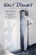 Walt Disney: An American Original, Commemorative Edition Walt Disney: An American Original, Commemorative Edition