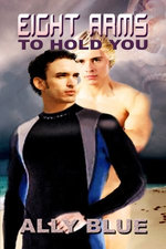 Eight Arms to Hold You