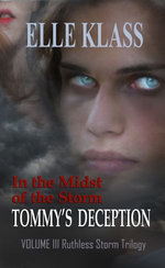 In the Midst of the Storm Tommy's Deception Book 3