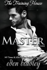 The Training House (Book Three) Master