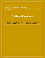 General Chemistry: Net Ionic Equations