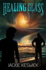 Healing Glass: A Gifted Guilds Novel