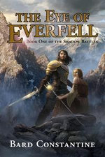 The Eye of Everfell: Book One of the Shadow Battles