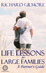 Life Lessons for Large Families