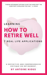 How to Retire Well