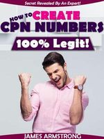 Secret Reveal by an Expert: How to Create CPN Numbers, 100% Legit!