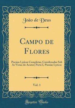Campo de Flores, Vol. 1