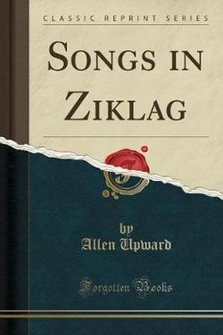 Songs in Ziklag (Classic Reprint)
