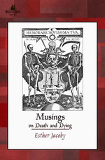 Musings on Death and Dying