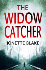 The Widow Catcher