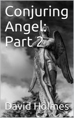 Conjuring Angel: Part 2