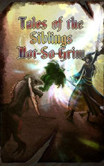 Tales of the Siblings Not-So-Grim
