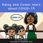 Haley and Comet Learn About COVID-19