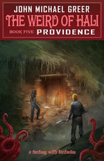 The Weird of Hali: Providence