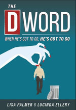 The D-Word
