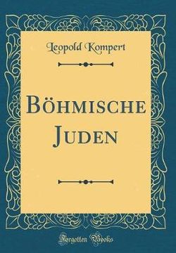 Boehmische Juden (Classic Reprint)