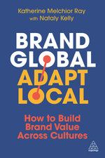 Brand Global, Adapt Local