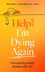 Help! I’m Dying Again