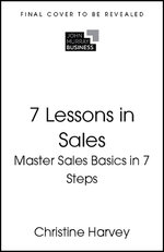 7 Lessons in Sales