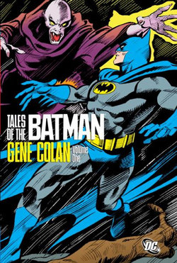 Tales of the Batman - Gene Colan Vol. 1