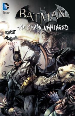 Batman Arkham Unhinged Vol. 2