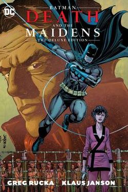 Batman: Death and the Maidens Deluxe Edition