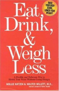 Eat, Drink & Weigh Less