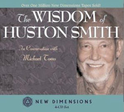 The Wisdom of Huston Smith