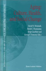 Aging: Culture, Health, and Social Change