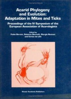 Acarid Phylogeny and Evolution: Adaptation in Mites and Ticks