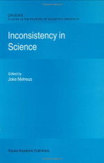 Inconsistency in Science
