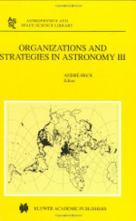 Organizations and Strategies in Astronomy