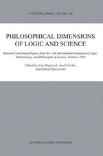 Philosophical Dimensions of Logic and Science