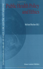 Public Health Policy and Ethics