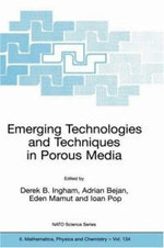 Emerging Technologies and Techniques in Porous Media