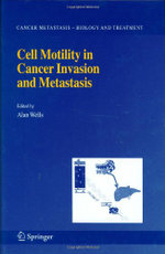 Cell Motility in Cancer Invasion and Metastasis