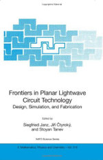 Frontiers in Planar Lightwave Circuit Technology