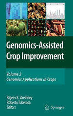 Genomics-Assisted Crop Improvement