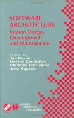 Software Architecture: System Design, Development and Maintenance