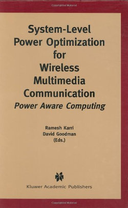 System-Level Power Optimization for Wireless Multimedia Communication
