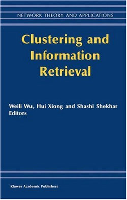 Clustering and Information Retrieval
