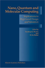 Nano, Quantum and Molecular Computing
