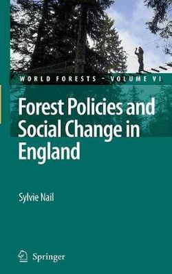 Forest Policies and Social Change in England