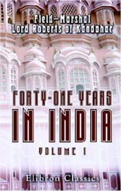 Forty-One Years in India