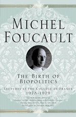 The Birth of Biopolitics