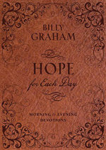 Hope for Each Day Morning and Evening Devotions