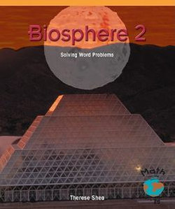 Biosphere 2: Solving Word Problems