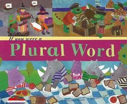 If You Were a Plural Word