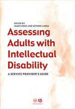 Assessing Adults with Intellectual Disabilities Assessing Adults with Intellectual Disabilities